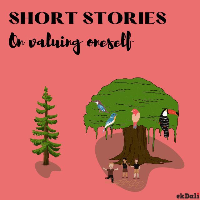 Two Short Stories for Kids on Valuing Oneself