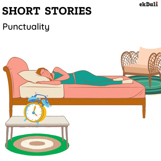Short stories for kids with moral - Punctuality helps us become more successful