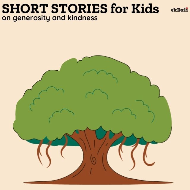 Short stories for kids on generosity and kindness