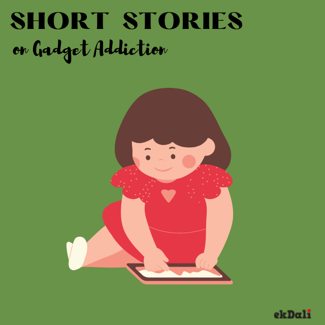 Short Stories for Kids on Gadget Addiction