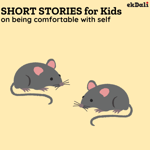 Short stories for kids on being comfortable with self