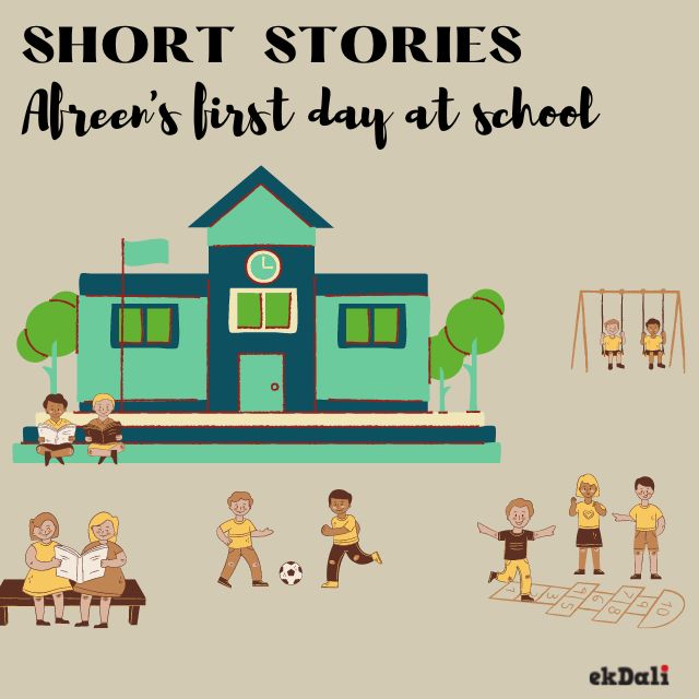 Short Stories for Kids - Afreen's First Day at School