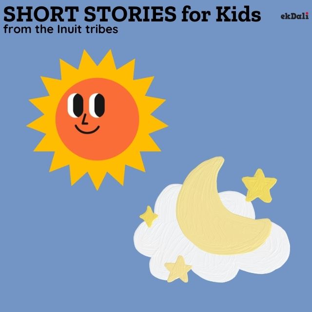 Short stories for kids from the Inuit tribes