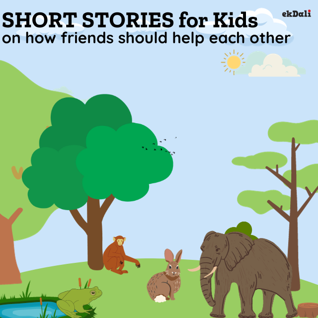 Short stories for kids on how friends should help each other