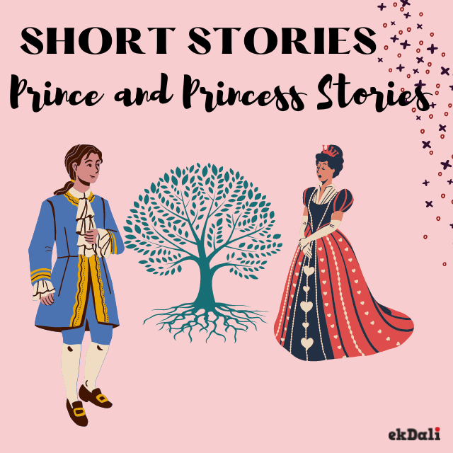 Short Stories for Kids - Prince and Princess Stories