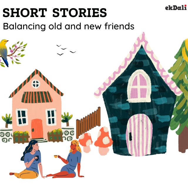 Short stories for kids on balancing old and new friends