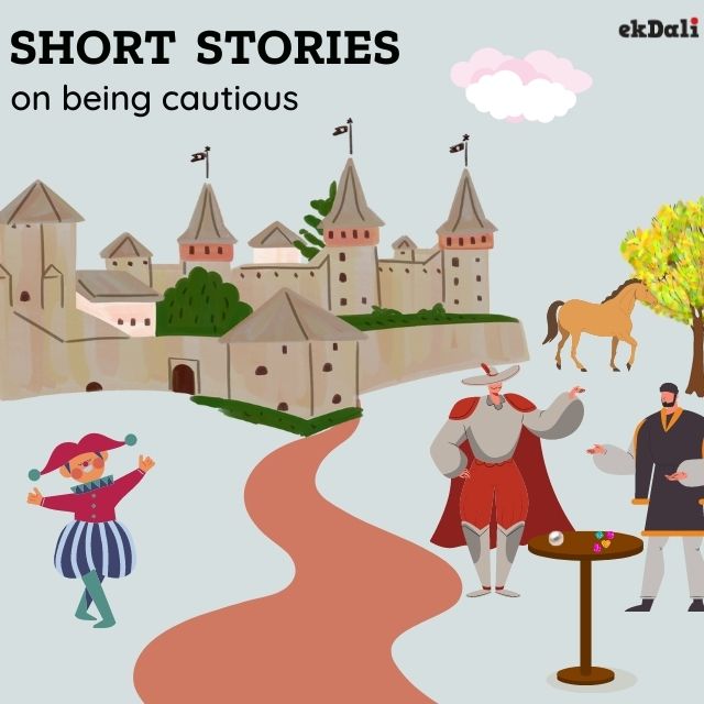 Short Stories for kids on being cautious