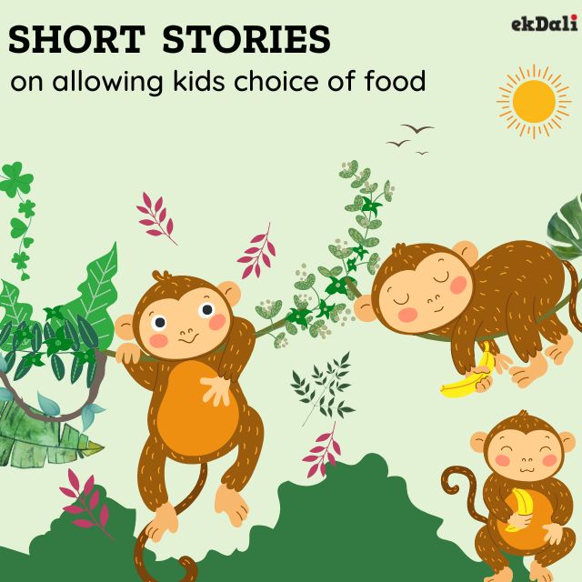 Short Stories for kids on allowing kids choice of food