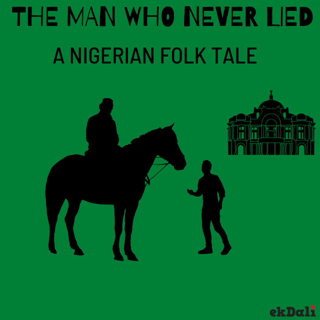Short Stories for Kids from Nigeria - The Man who Never Lied