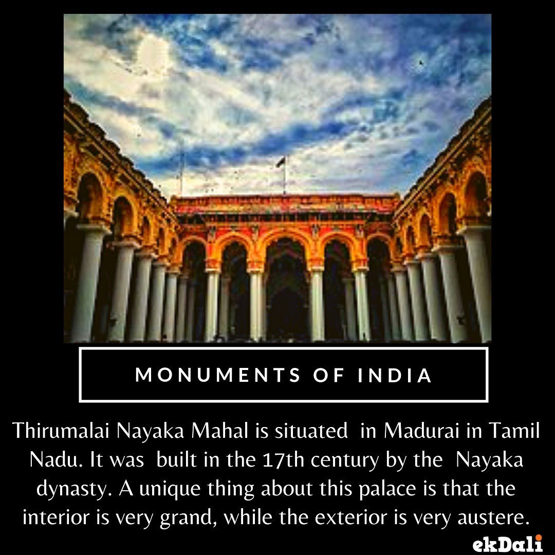 Monuments of India - Thirumalai Nayaka Palace