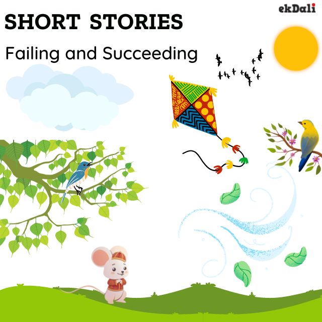Short Stories for kids on Failing and Succeeding Short Stories for kids on Failing and Succeeding