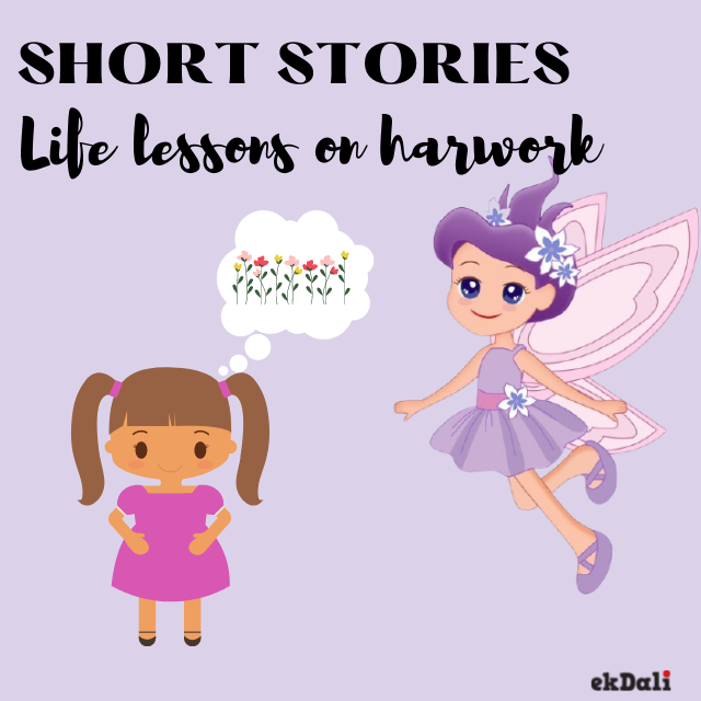 Short Stories For Kids With Moral On Hardworking
