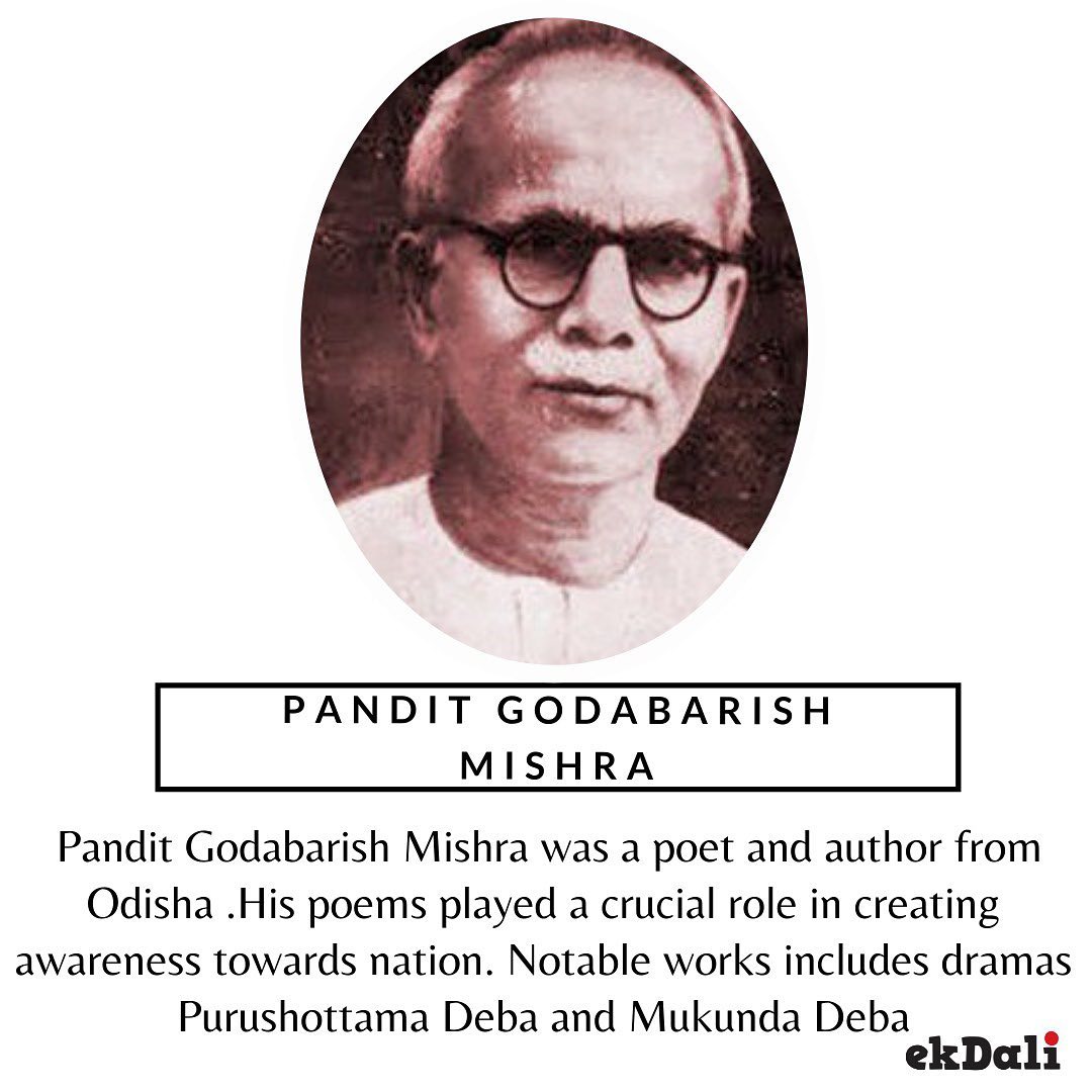 Pandit Godabarish Mishra was a poet and author from Odisha
