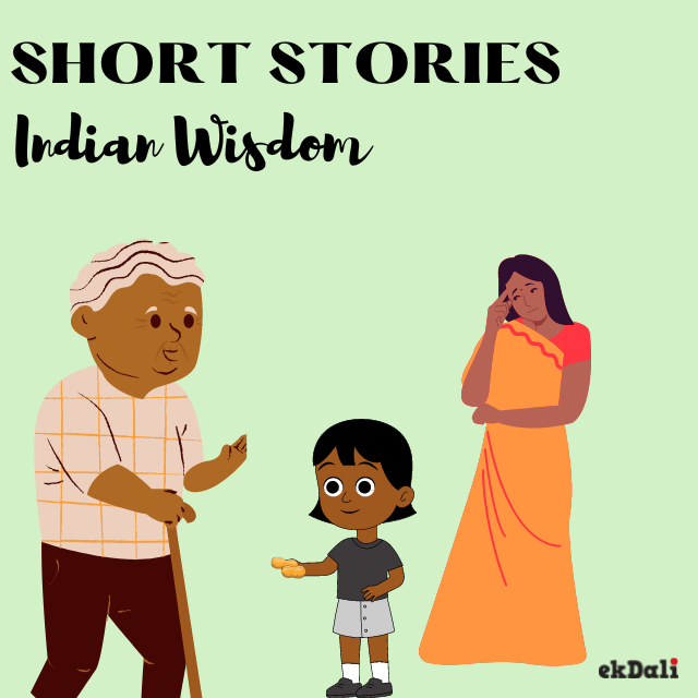 Short Stories for Kids based on Ancient Indian Wisdom
