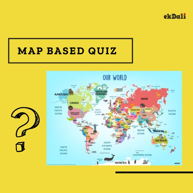 World Map Based Quiz - Edition 1