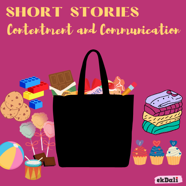 Short Stories for Kids on Contentment and Communication
