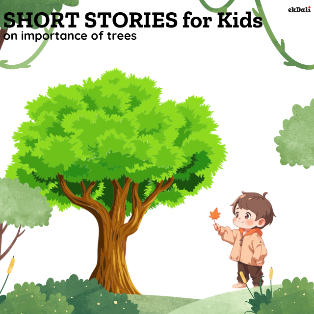 Short Stories for kids on importance of trees