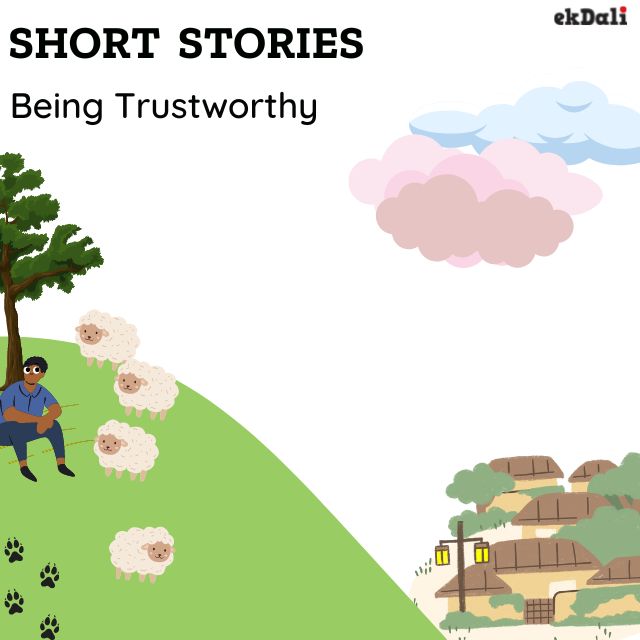 Short Stories for kids on being Trustworthy