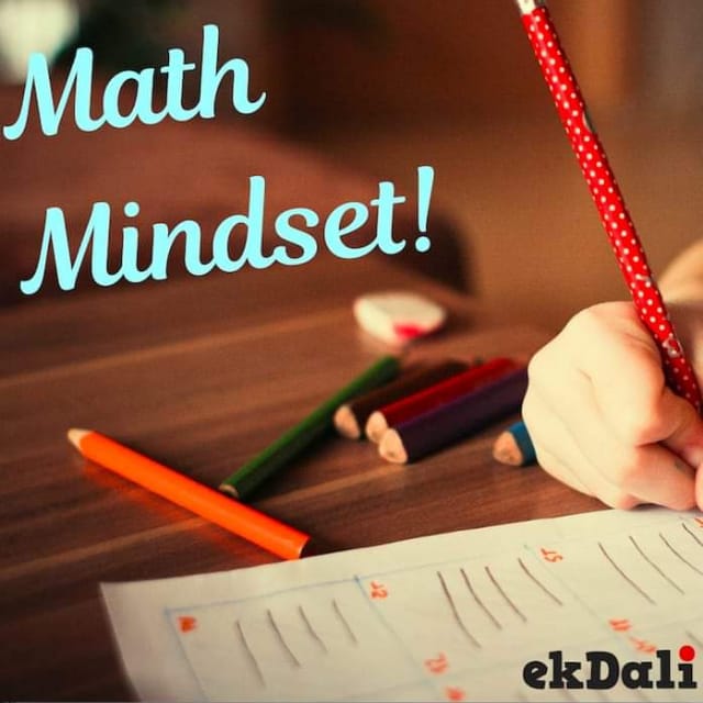Five easy tips to build mathematical mindset in kids