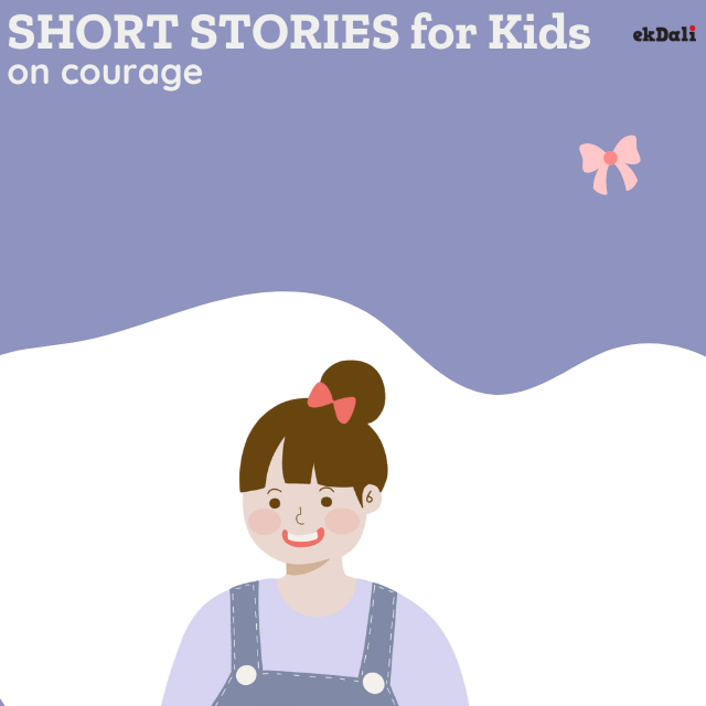 Short stories for kids on courage