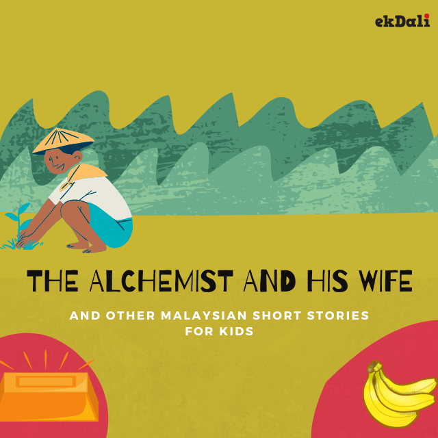 The Alchemist And His Wife and other Short Stories for Kids