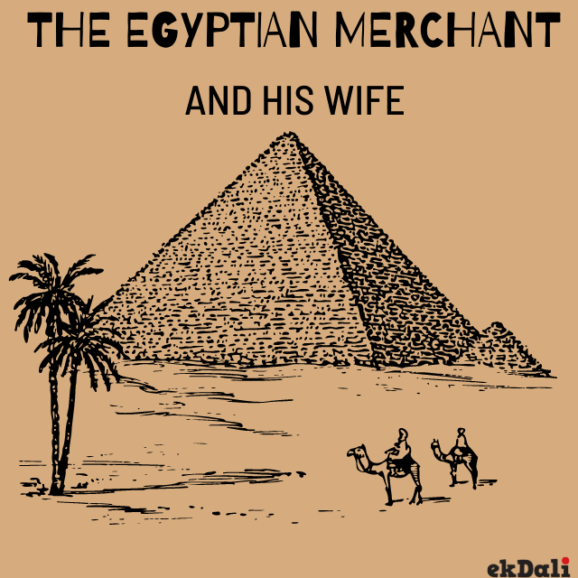 The Egyptian Merchant and other short stories for Kids