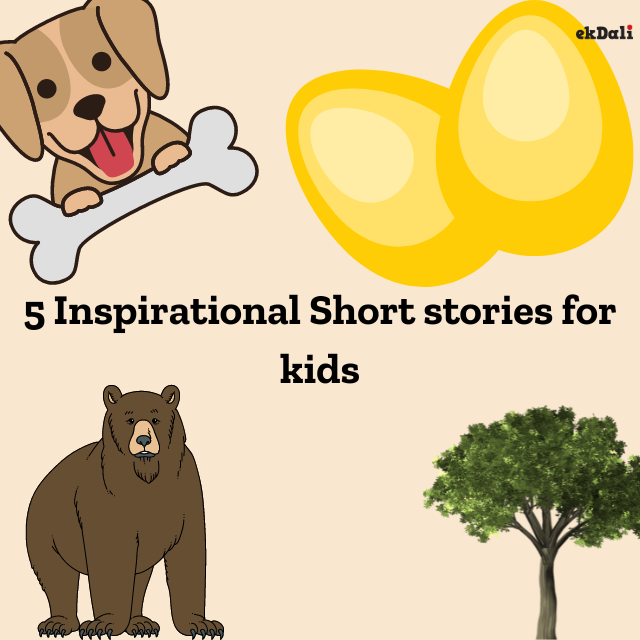 5 Inspirational Short stories for kids