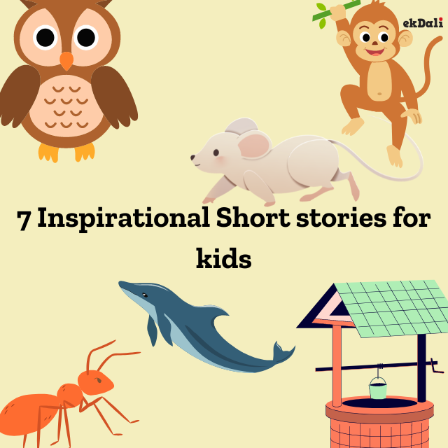 7 Inspirational Short stories for kids