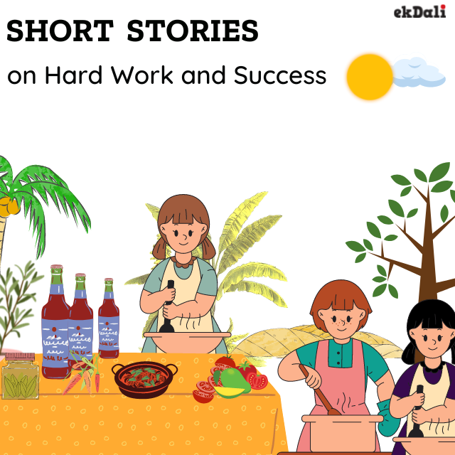 Kids Short Stories - Hard work and Success