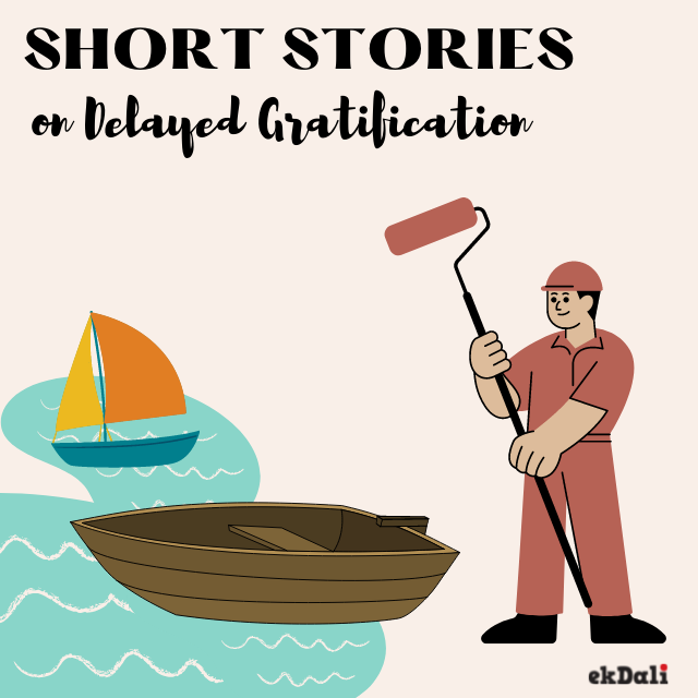 Short Stories for Kids on Delayed Gratification
