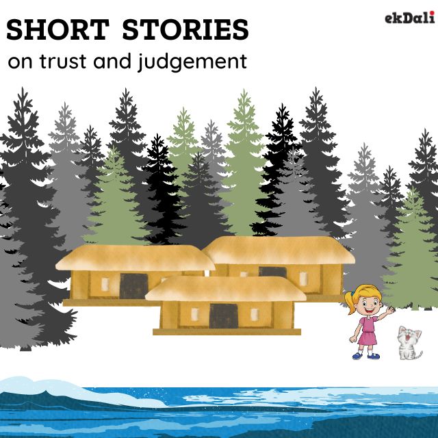 Short Stories for kids on trust and judgement