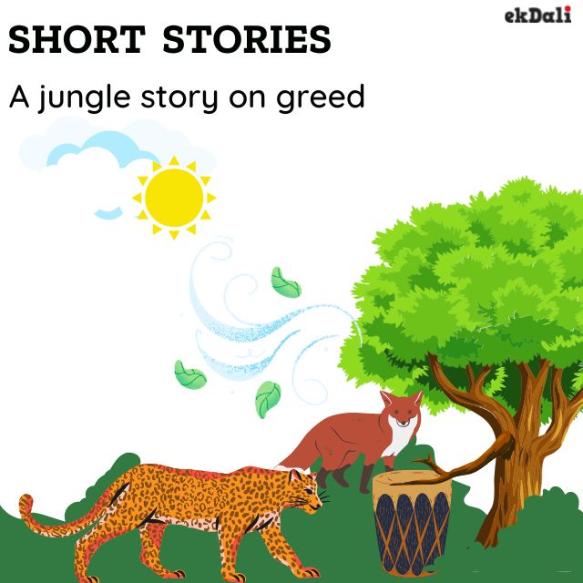 Kids Short Stories - Jungle stories on greed from the Panchantantra