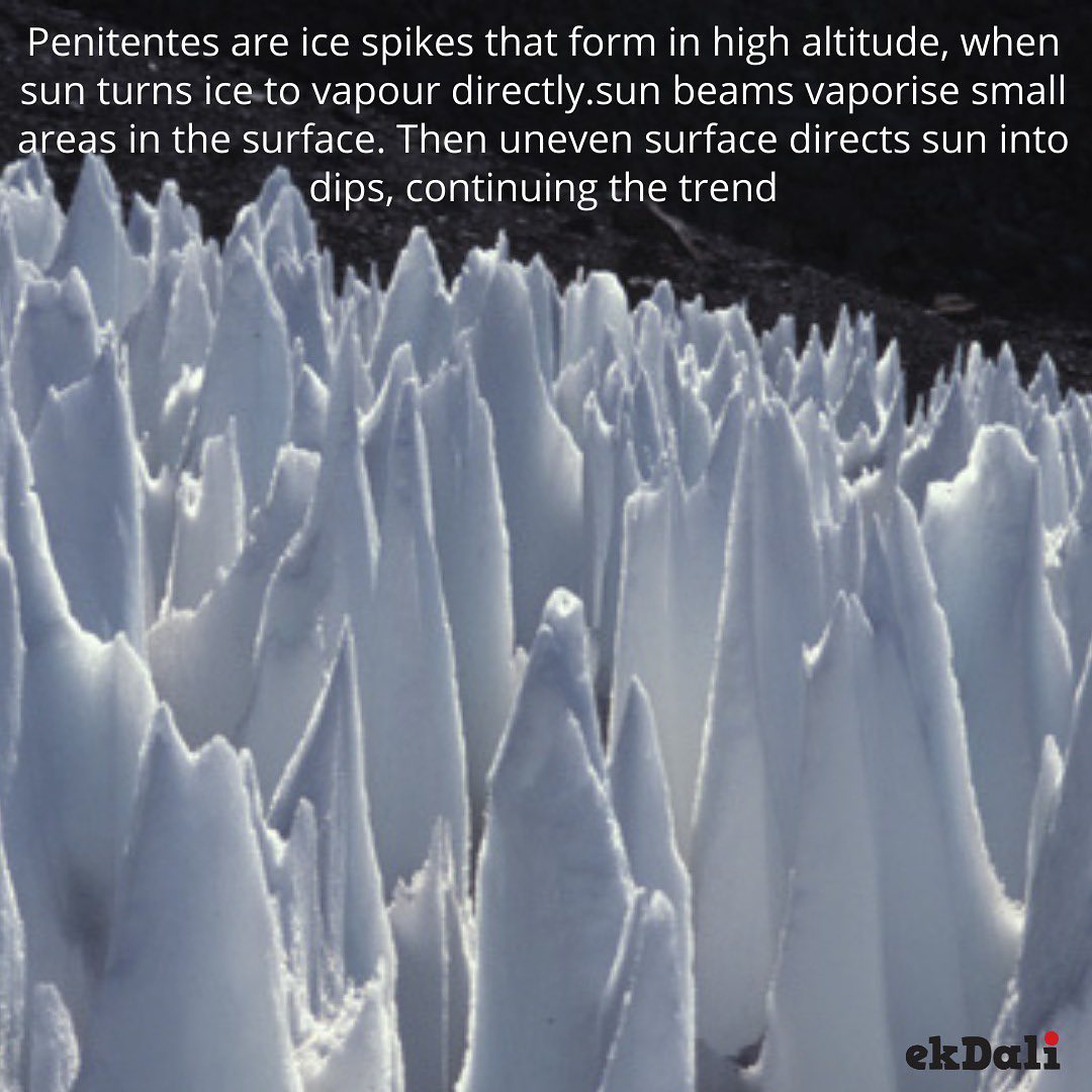 Penitentes are ice spikes of high altitude regions