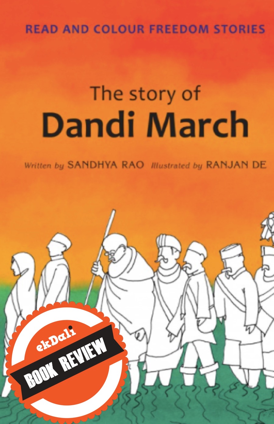 Book Review: The story of Dandi March