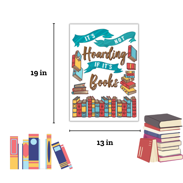 It is not hoarding if it is books